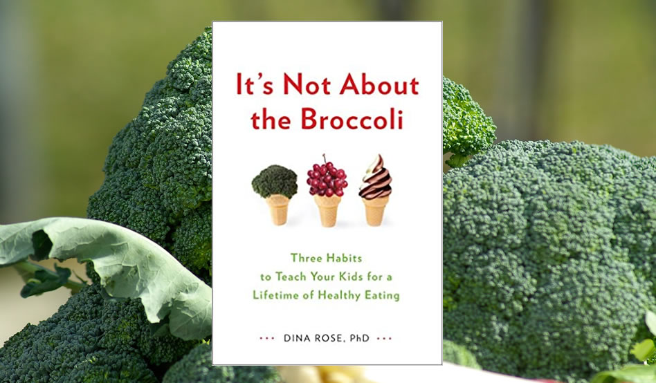 It’s Not About the Broccoli